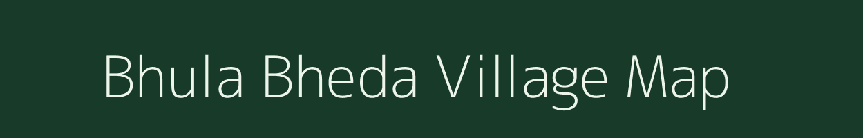 Bhula Bheda village map in West Bengal