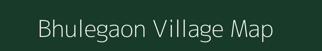 Bhulegaon village map in Maharashtra