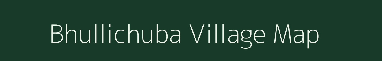 Bhullichuba village map in Assam