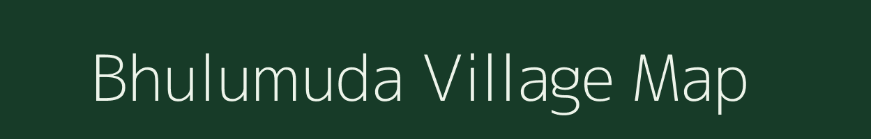 Bhulumuda village map in Chhattisgarh