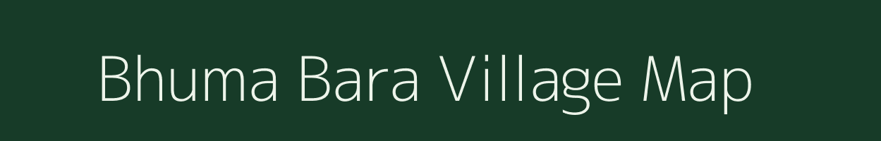 Bhuma Bara village map in Rajasthan