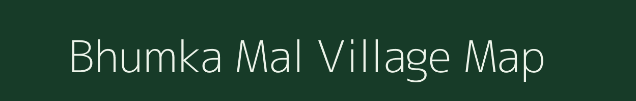 Bhumka Mal village map in Chhattisgarh