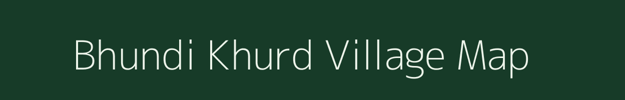 Bhundi Khurd village map in Bihar