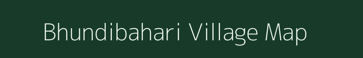 Bhundibahari village map in Chhattisgarh