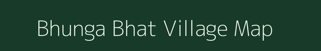 Bhunga Bhat village map in Rajasthan