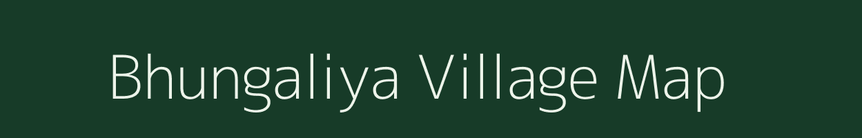 Bhungaliya village map in Gujarat