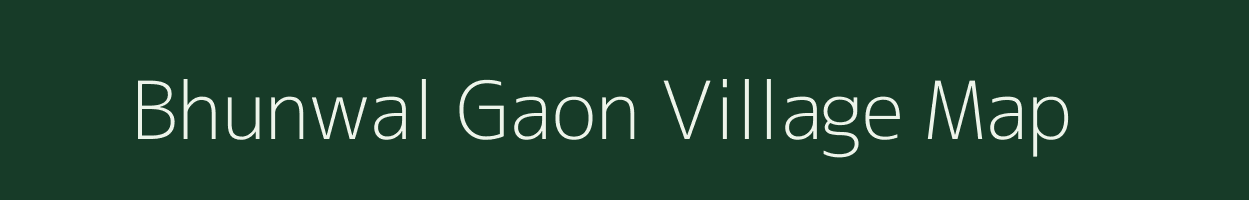 Bhunwal Gaon village map in Uttarakhand