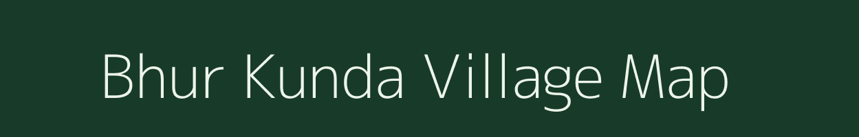 Bhur Kunda village map in Uttar Pradesh