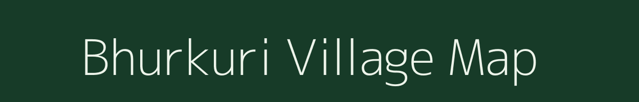 Bhurkuri village map in West Bengal