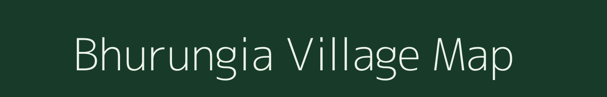 Bhurungia village map in Jharkhand