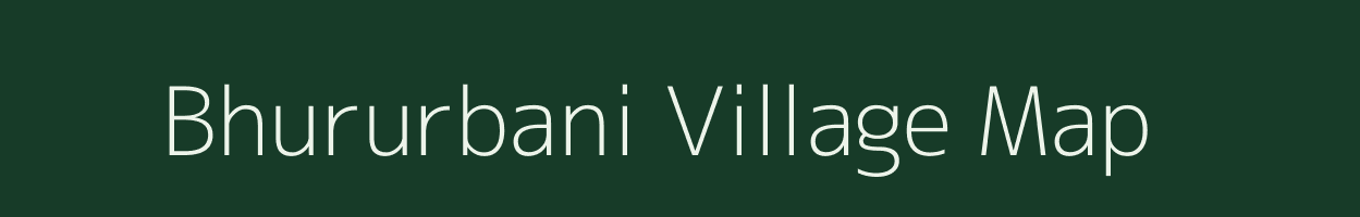 Bhururbani village map in Jharkhand