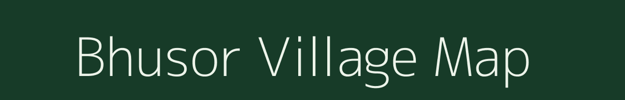 Bhusor village map in Madhya Pradesh