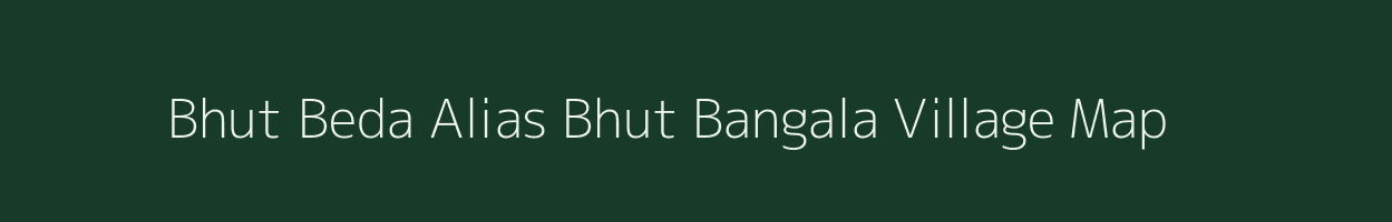 Bhut Beda Alias Bhut Bangala village map in Gujarat