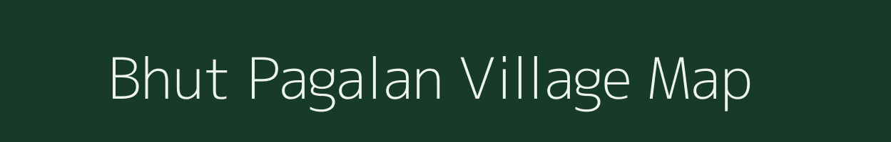 Bhut Pagalan village map in Gujarat