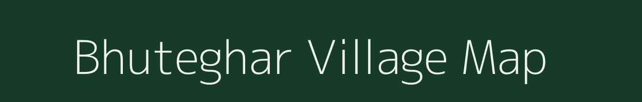 Bhuteghar village map in Maharashtra