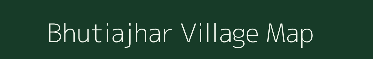 Bhutiajhar village map in Assam