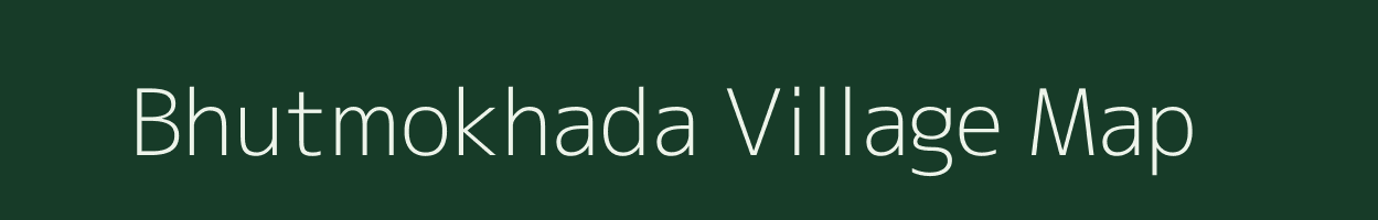 Bhutmokhada village map in Maharashtra