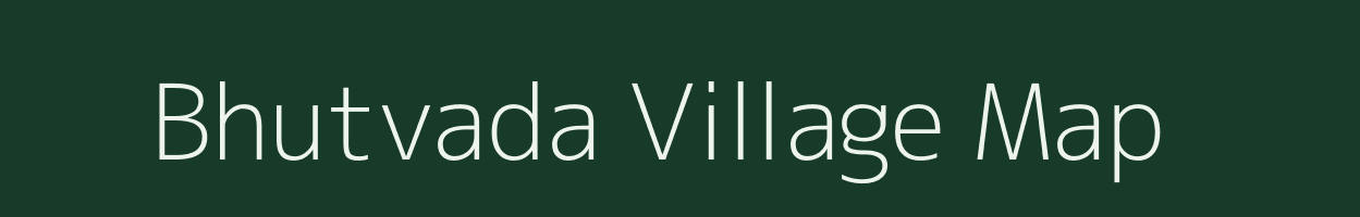 Bhutvada village map in Maharashtra