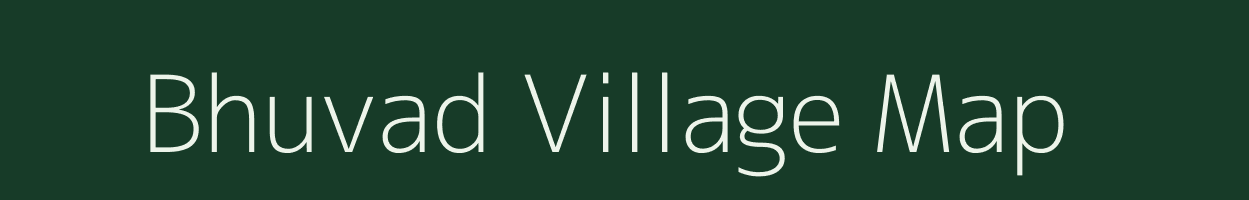 Bhuvad village map in Gujarat