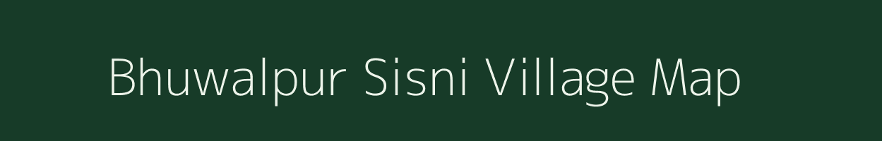 Bhuwalpur Sisni village map in Uttar Pradesh