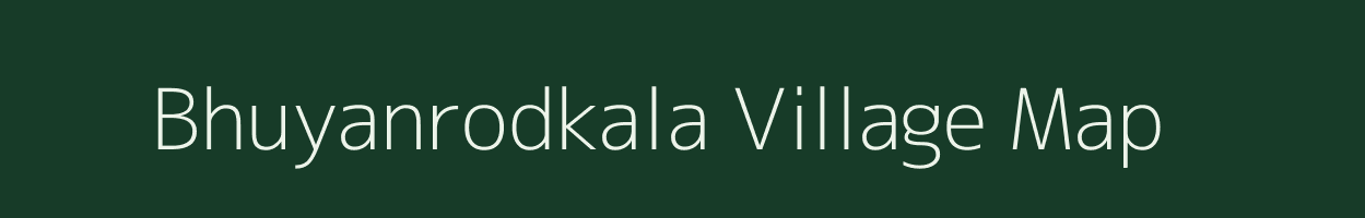 Bhuyanrodkala village map in Odisha