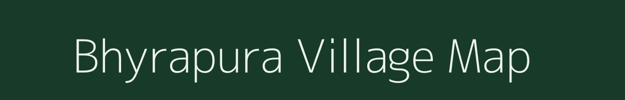 Bhyrapura village map in Karnataka
