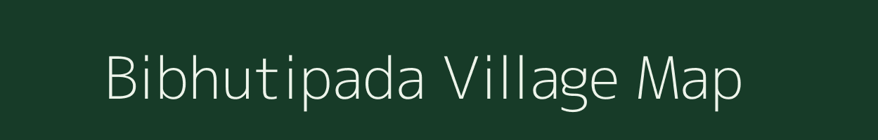 Bibhutipada village map in Odisha