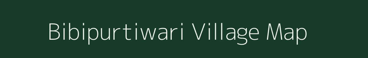 Bibipurtiwari village map in Uttar Pradesh