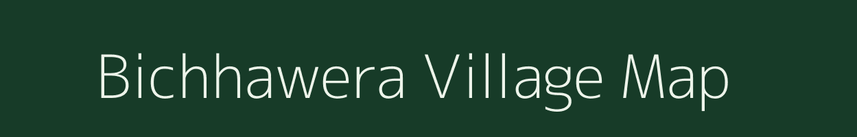Bichhawera village map in Rajasthan