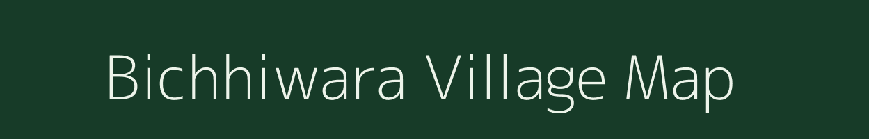 Bichhiwara village map in Rajasthan