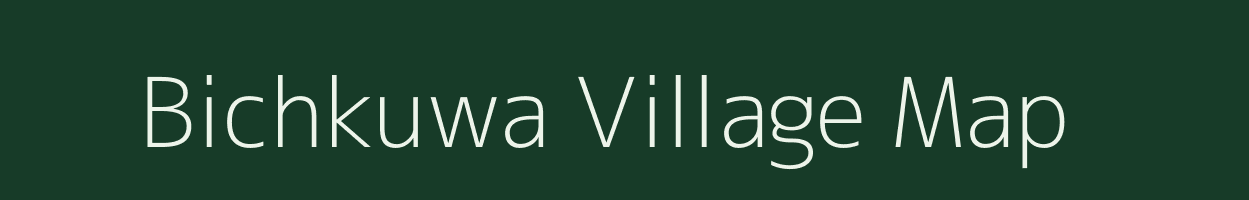 Bichkuwa village map in Madhya Pradesh