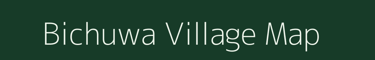 Bichuwa village map in Uttarakhand