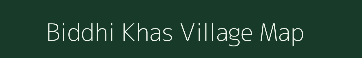 Biddhi Khas village map in Uttar Pradesh