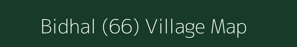 Bidhal (66) village map in Haryana