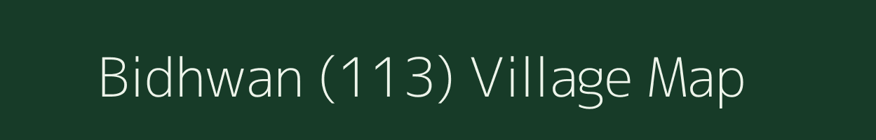 Bidhwan (113) village map in Haryana