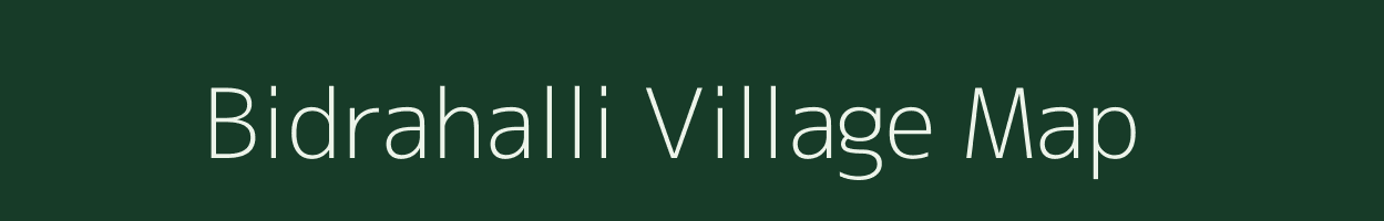Bidrahalli village map in Karnataka