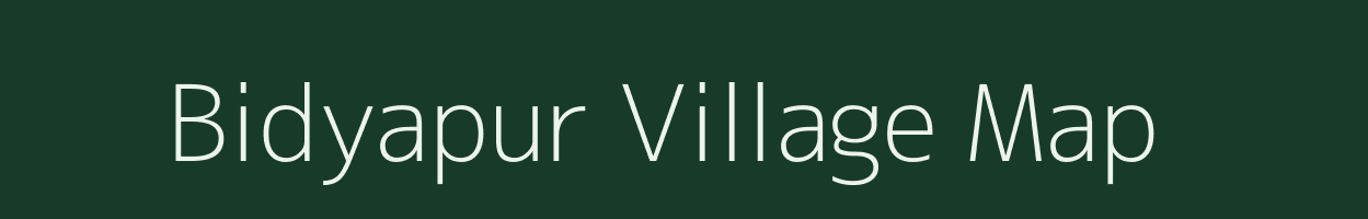 Bidyapur village map in Assam