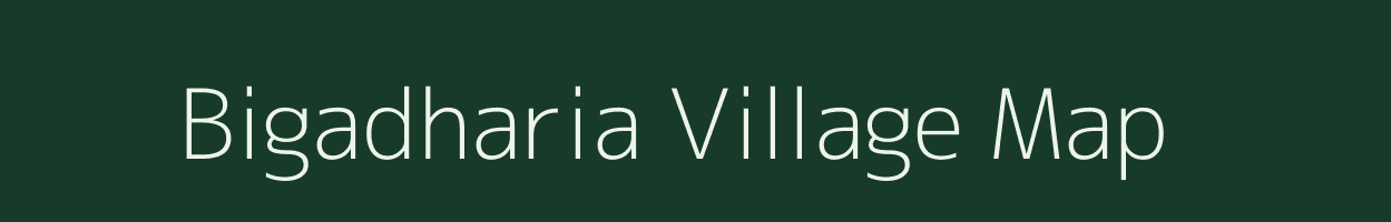 Bigadharia village map in Uttar Pradesh