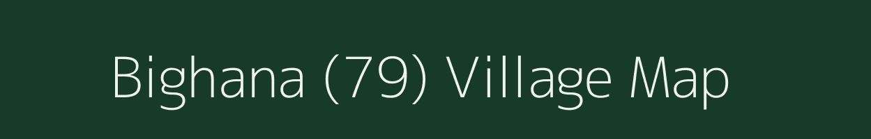 Bighana (79) village map in Haryana