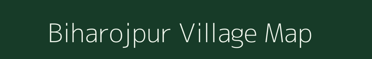 Biharojpur village map in Uttar Pradesh