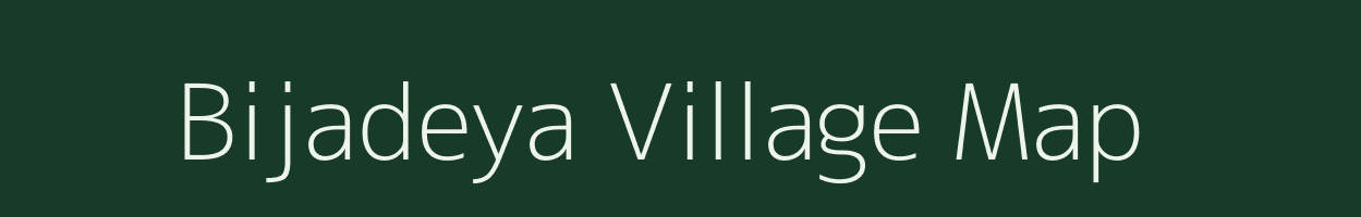 Bijadeya village map in Uttar Pradesh