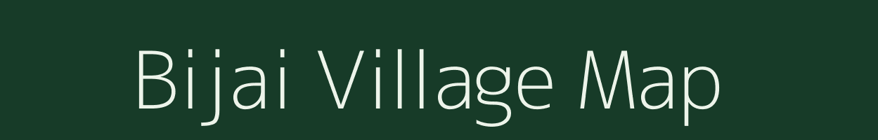 Bijai village map in Bihar