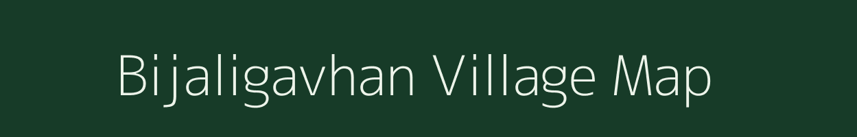 Bijaligavhan village map in Maharashtra