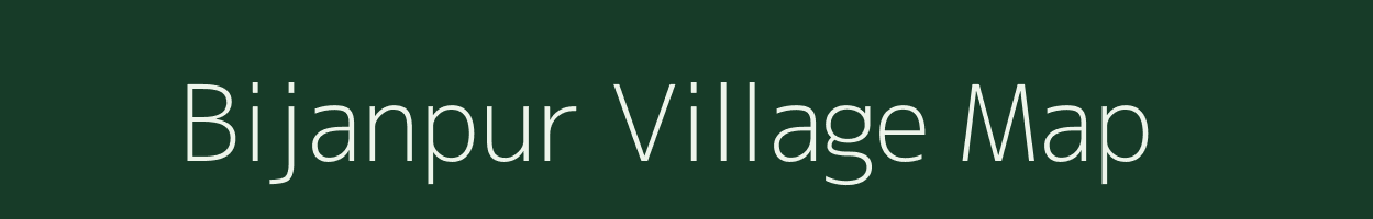 Bijanpur village map in Madhya Pradesh