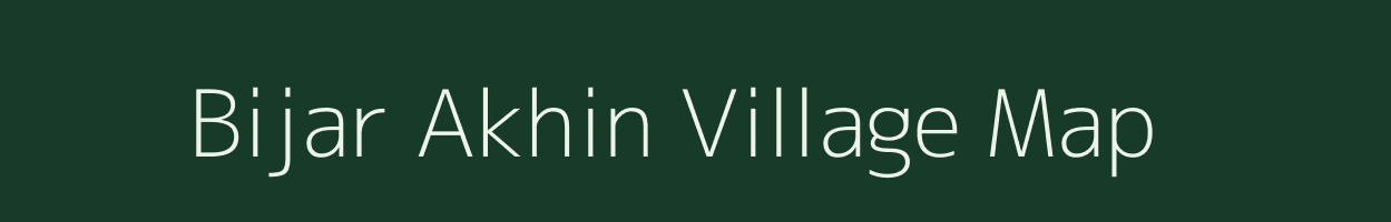 Bijar Akhin village map in Uttar Pradesh
