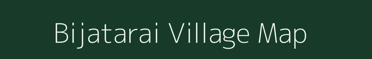 Bijatarai village map in Chhattisgarh