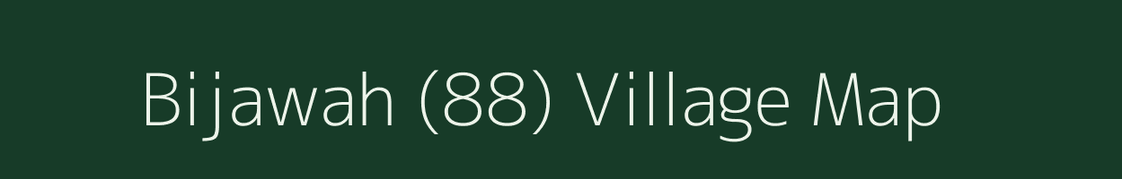 Bijawah (88) village map in Haryana