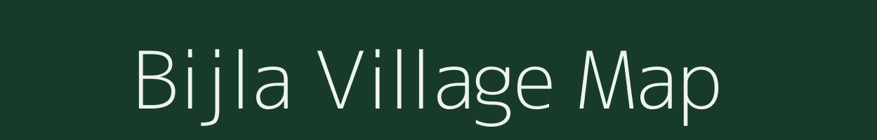 Bijla village map in Bihar