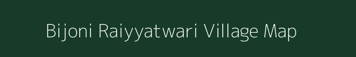 Bijoni Raiyyatwari village map in Maharashtra
