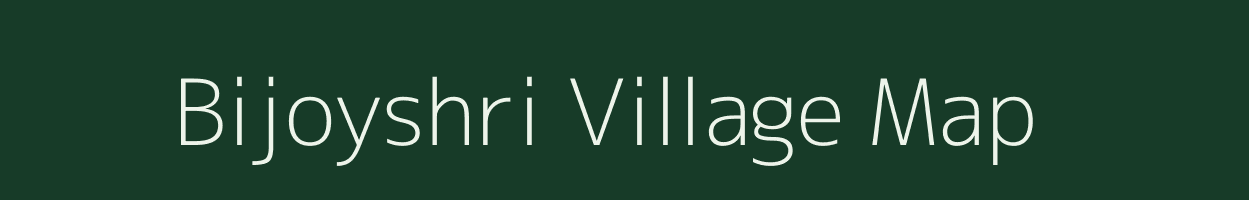 Bijoyshri village map in West Bengal